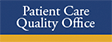Go to the Patient Care Quality Office webpage